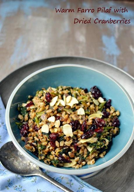 Warm Farro Pilaf with Dried Cranberries & Kale