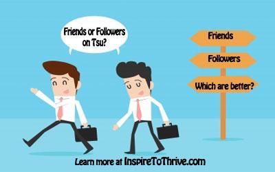 friends or followers on Tsu