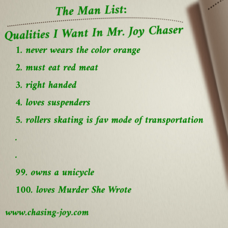 The Man List: Qualities I Want in Mr. Joy Chaser