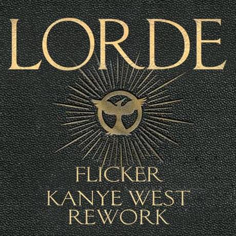 New Music: Lorde “Flicker” Kanye West Rework