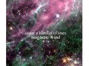 Magnetic Wind Under Blanket Stars