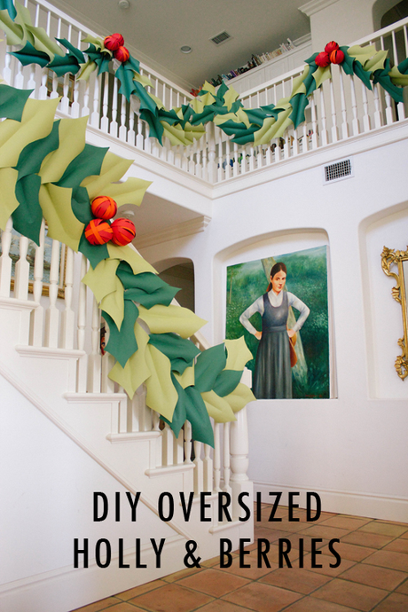 Oversized berry and holly garland tutorial