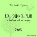 Real Food Meal Plan Spring Week 2 | thecookspyjamas.com