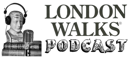 The London Walks Podcast Is Now Approaching, Please Stand Behind The Yellow Line