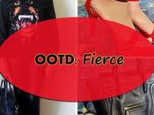 OOTD: Fierce