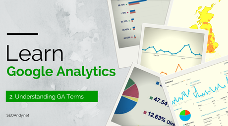 Google Analytics – Understanding the Basics