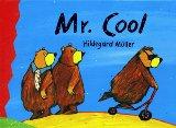 Children’s Hour: Mr Cool