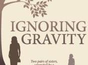 Ignoring Gravity Sandra Danby