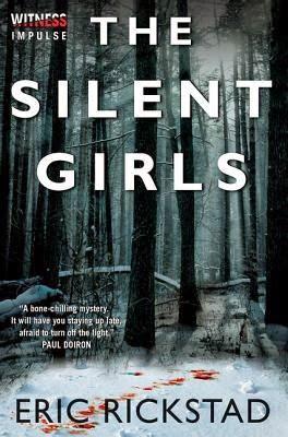 The Silent Girls by Eric Rickstad- A Book Review