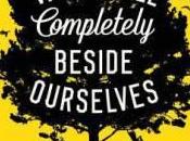 Book Review: Completely Beside Ourselves Karen Fowler