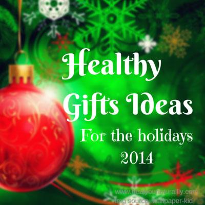 21 Healthy Gift Ideas For The Holidays They Will Absolutely Love