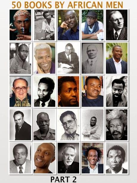 50 Books By African Men That Everyone Should Read: Part 2