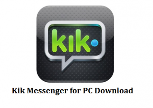 Kik-messenger-for-PC-free-download Kik-messenger-for-PC-free-download