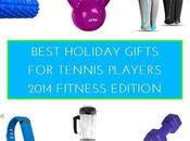 Best Holiday Gifts Tennis Players 2014 Fitness Edition