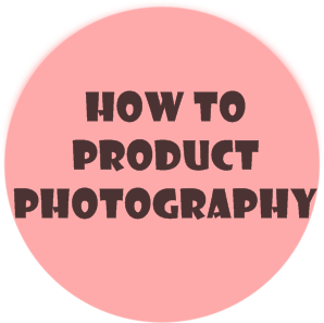 How to: Take Great Pictures - Beginner's Guide to Product Photography