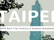 8D7N Taipei Solo Trip Itinerary Expense Breakdown