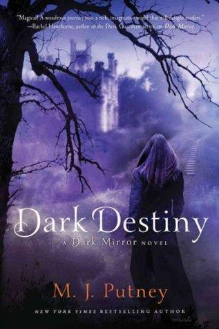 Dark Destiny by M.J. Putney
