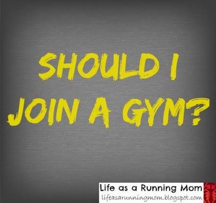 Should I Join a Gym?