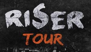 Riser Tour