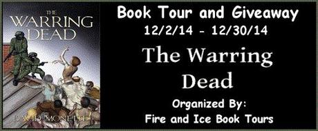 The Warring Dead by David Monette: Spotlight with Excerpt