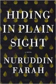 Another New Release for 2014: Nurrudin Farah's 'Hiding in Plain Sight'