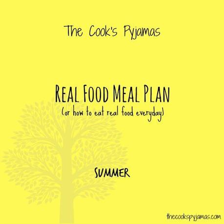 Real Food Meal Plan - Summer 01