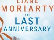Last Anniversary Liane Moriarty