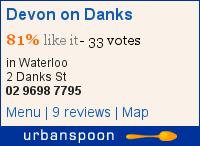 Devon on Danks on Urbanspoon