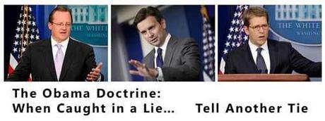 Obama Doctrine: When caught in a lie… tell another lie.