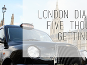 London Diaries: Five Thoughts Getting Around