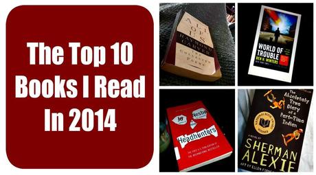 Bryan's Top Ten Books of 2014