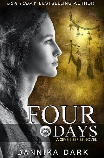 Four Days - A Seven Series Novel by Dannika Dark - Release Day Blitz