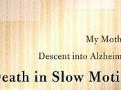 Death Slow Motion: Book Review