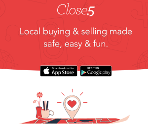 Buy & Sell Locally With Close5 App