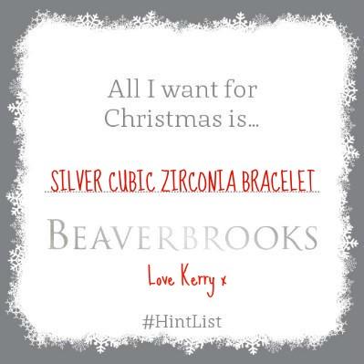 My Beaverbrooks Christmas Hint List..