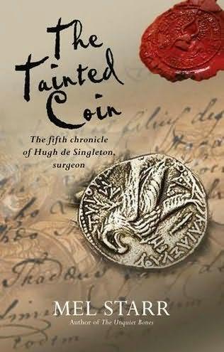 Review:  The Tainted Coin by Mel Starr
