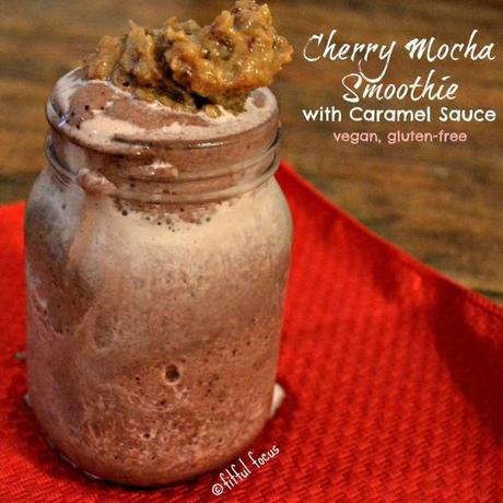 Cherry Mocha Smoothie with Caramel Sauce, #vegan + #glutenfree via Fitful Focus #recipe #smoothie #healthy