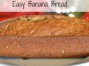 Easy Banana Bread {Recipe}