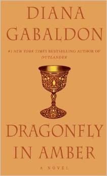 THE OUTLANDER SAGA BY DIANA GABALDON: DRAGONFLY IN AMBER  (BOOK 2)