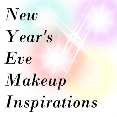 new years eve makeup inspiration