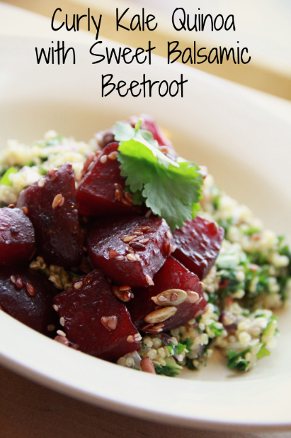 Curly Kale Quinoa with Sweet Balsamic Beetroot 1