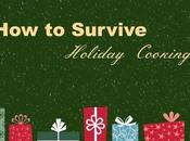 Survive Holiday Cooking