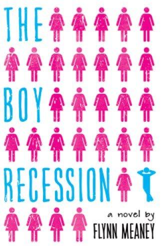 The Boy Recession by Flynn Meaney