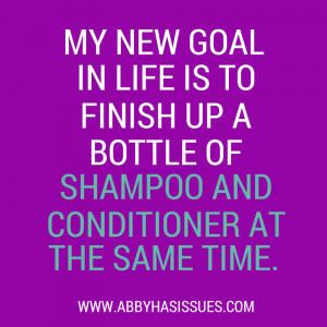 Let’s Set Lofty Goals! shampoo