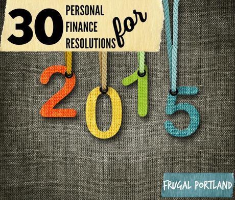 30 Personal Finance Resolutions for 2015