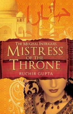 Mistress of the Throne by Ruchir Gupta: Book Review