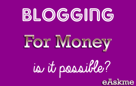 Blogging for Money : eAskme