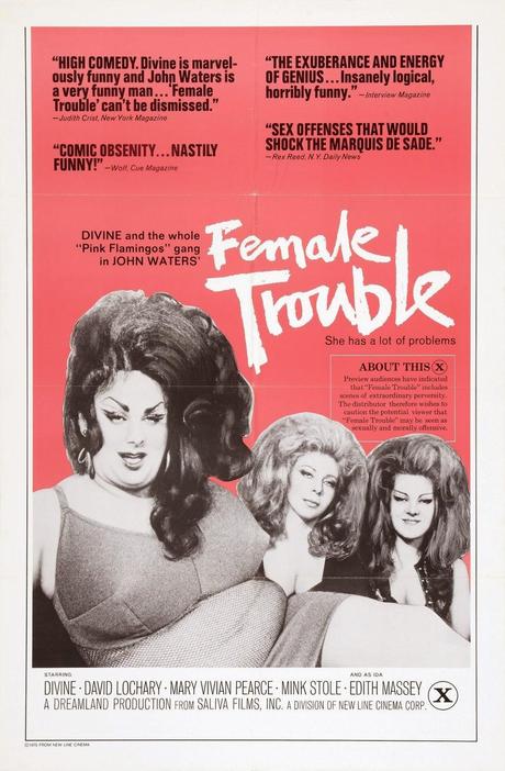 #1,599. Female Trouble  (1974)