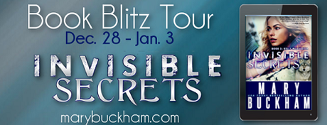 Invisible Secrets by Mary Buckham: Spotlight with Teasers