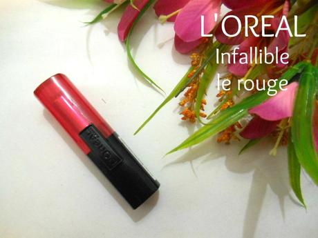 L'Oreal Infallible Le Rouge Lipstick Forever Fuchsia : Review, Swatch, FOTD, LOTD